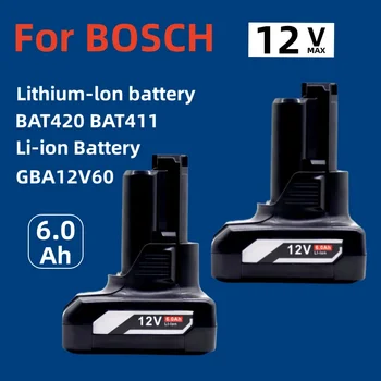 GBA12V60 6000 мАч для Bosch 12 В/10,8 В Литий-ионная Аккумуляторная Батарея BAT411 BAT420 GBA 12 В Аккумуляторные Электроинструменты для Bosch 12 В Зарядное Устройство