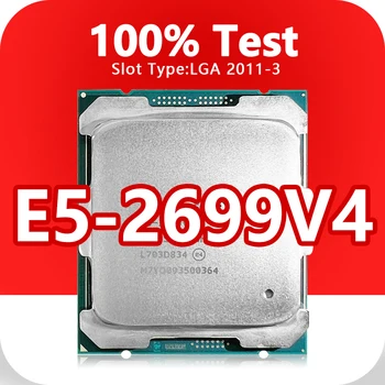Xeon E5-2699V4 QS версия процессора 14 нм 22 Ядра 44 Потока 2,2 ГГц 55 МБ 145 Вт процессор LGA2011-3 для серверной материнской платы X99 2699V4