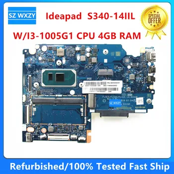 Для Lenovo Ideapad S340-14IIL Материнская плата ноутбука С процессором I3-1005G1 4 ГБ оперативной памяти LA-H103P 5B20W86997 5B20W87003